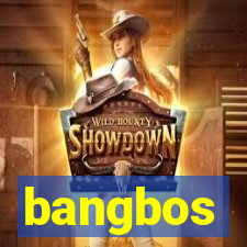 bangbos