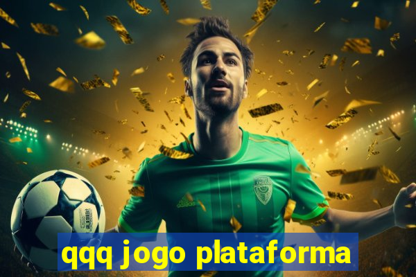 qqq jogo plataforma