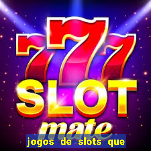 jogos de slots que mais pagam