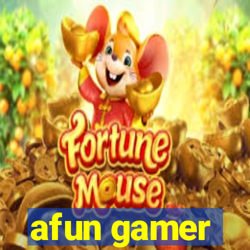 afun gamer