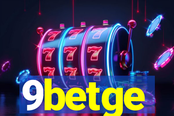 9betge