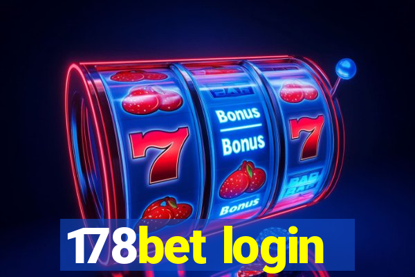 178bet login