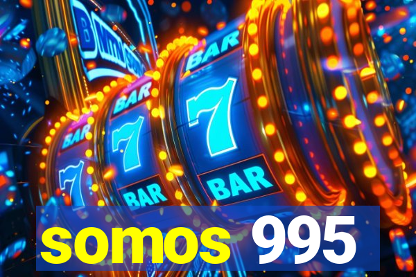 somos 995