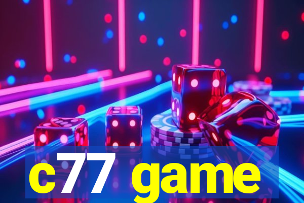 c77 game