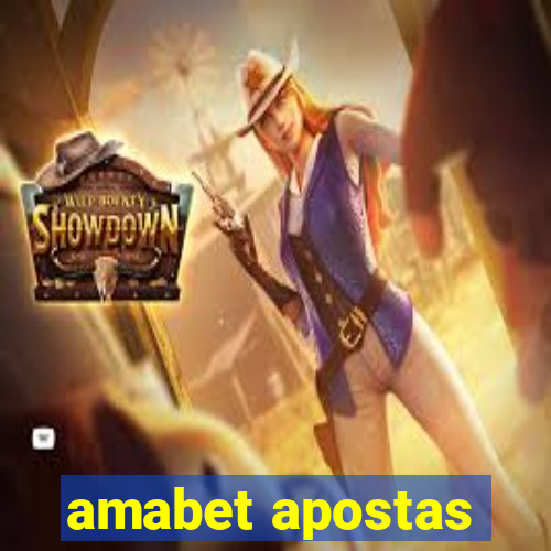 amabet apostas