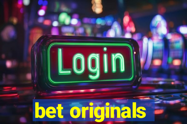 bet originals