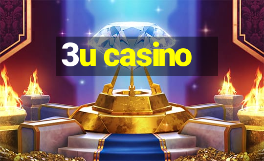 3u casino