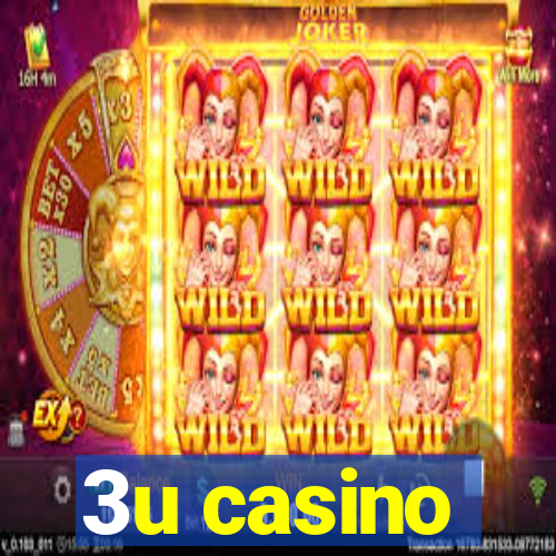 3u casino