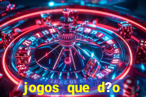 jogos que d?o dinheiro ao se cadastrar