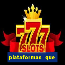 plataformas que mais pagam slots