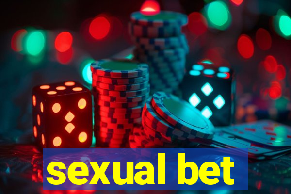 sexual bet