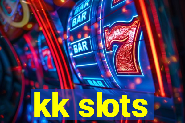 kk slots