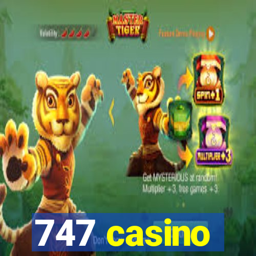 747 casino