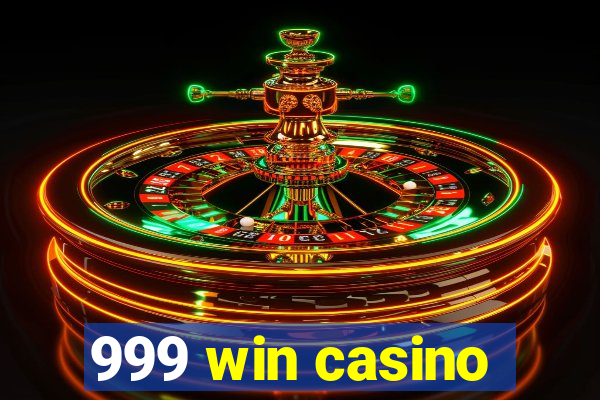 999 win casino