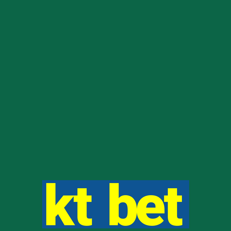 kt bet