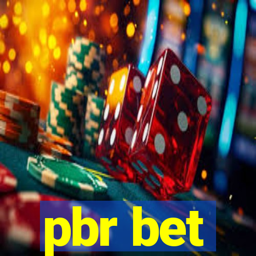 pbr bet