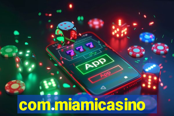 com.miamicasinoads.games