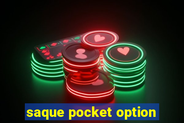 saque pocket option