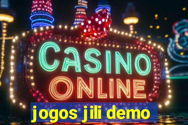 jogos jili demo