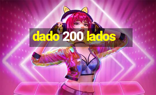 dado 200 lados