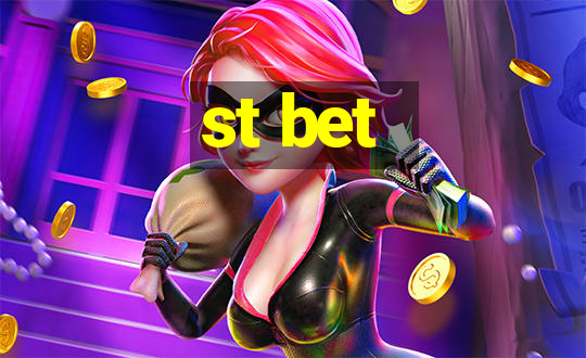 st bet