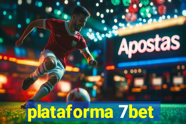 plataforma 7bet