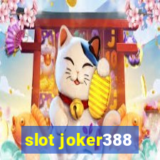 slot joker388