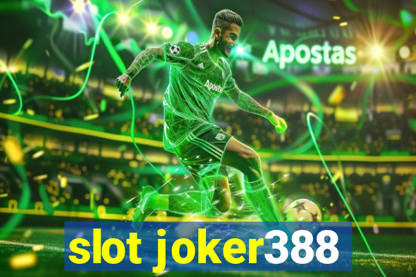 slot joker388