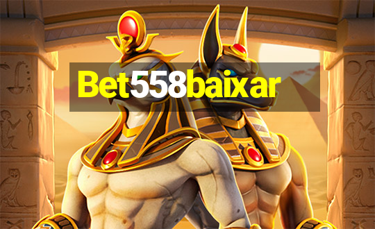 Bet558baixar