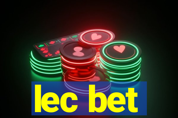 lec bet