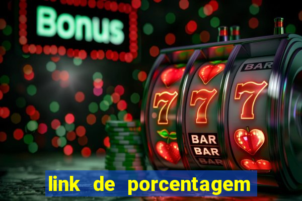 link de porcentagem dos slots pg