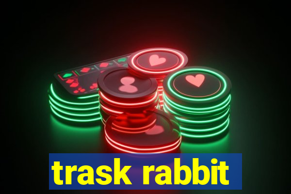 trask rabbit