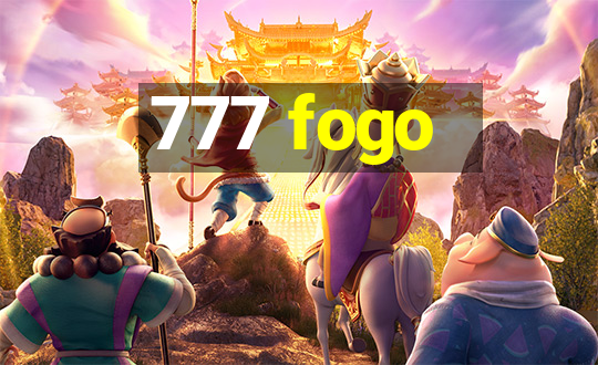 777 fogo