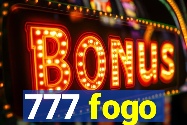 777 fogo