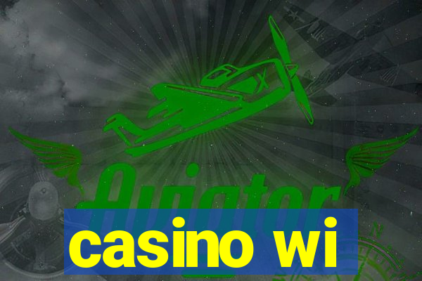 casino wi