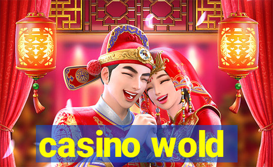 casino wold