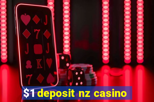 $1 deposit nz casino