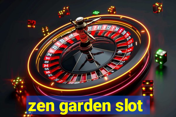 zen garden slot