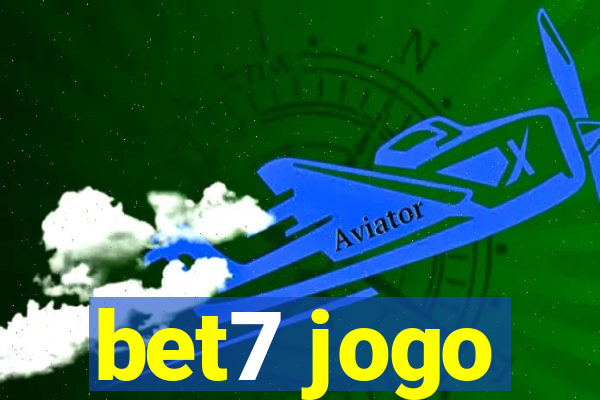 bet7 jogo