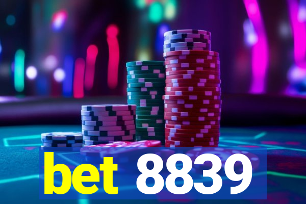 bet 8839