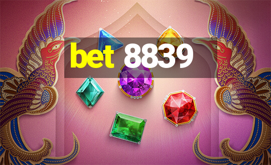 bet 8839