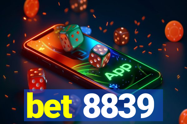 bet 8839