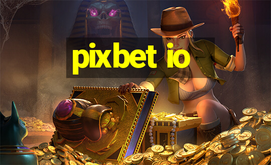 pixbet io