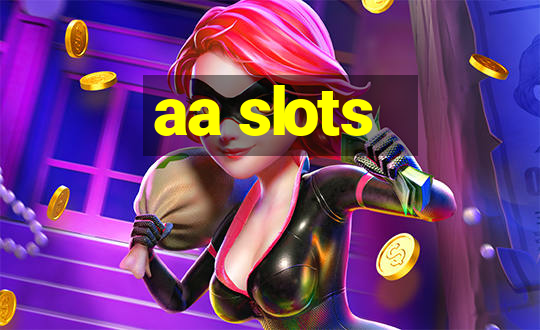 aa slots