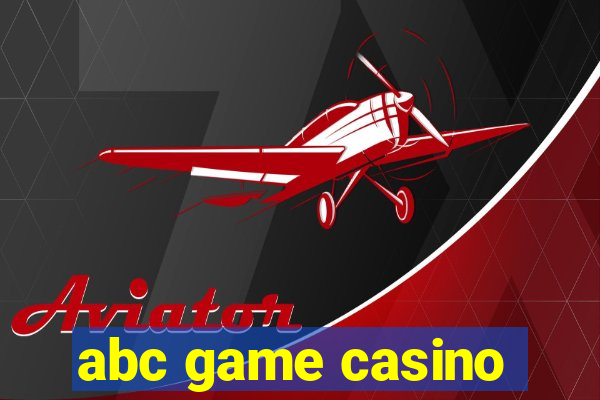 abc game casino