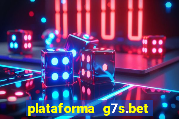 plataforma g7s.bet é confiável