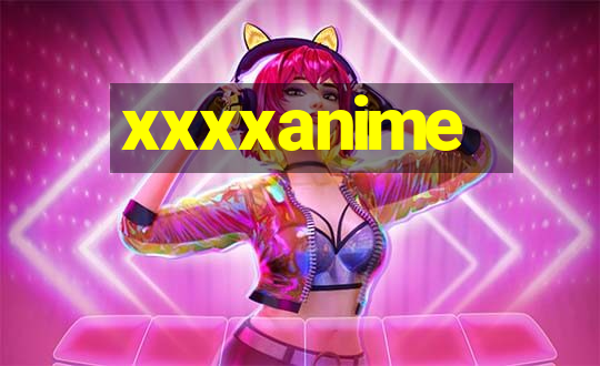 xxxxanime