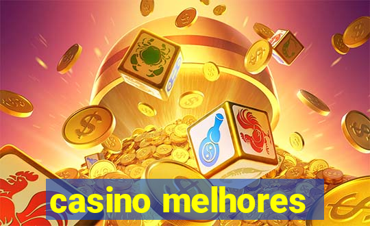 casino melhores