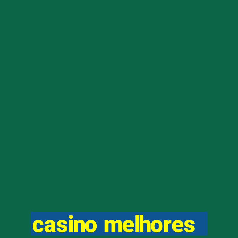 casino melhores