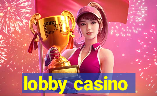 lobby casino